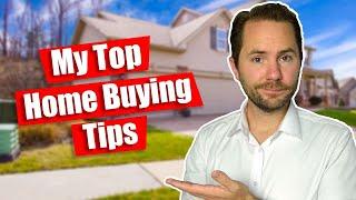 10 Tips To  Finding & Buying Your Dream Home