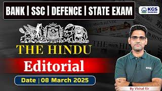 The Hindu Editorial Analysis 08 March 2025 | by Vishal Sir | Bank, SSC, Defence & State Exam