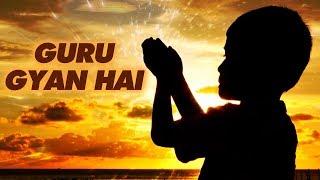 Guru Gyan Hai | Shankar Mahadevan | Meeta Shah | Gurave Namah | Times Music Spiritual