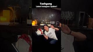 Kim Taehyung latest Instagram post | #shorts | #bts | #taehyung | #btsv | #vbts | #kimtaehyung