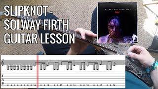 Slipknot - Solway Firth FULL Guitar Lesson / Cover with Tab | PoV