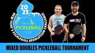 2025 New Year's Pickleball Resolution Mixed Doubles Tournament at Brighton Pickleball Club