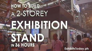 How to build a 2-Storey Exhibition Stand in 36 hrs