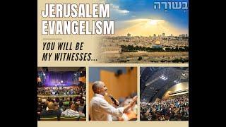 Jerusalem Awaits: Fulfilling Jesus’ Last Command