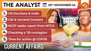 Current Affairs Today: The Analyst 5 November 2024 | Newspaper Analysis | Vajiram And Ravi