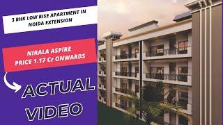 Nirala Aspire |+91-7861008808 | 3 BHK Low Rise Apartment In Noida Extension | Price 1.17 Cr Onwards