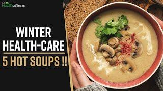 Healthy Soup Options To Try This Winter || The Health Site ||