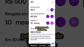 QUANTO RENDE INVESTIR 500 REAIS POR MÊS NO NUBANK DURANTE 12 MESES