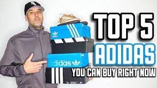 Top 5 BEST Adidas Sneakers You Can Buy Right!