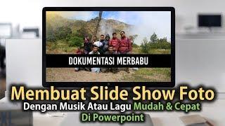 Cara Membuat Slide Foto Dengan Lagu Mudah dan Cepat Di Powerpoint