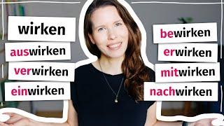 8 Verben mit „wirken“: Kennst du alle Bedeutungen? (Deutsch B2, C1)