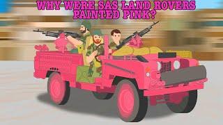 Why were SAS Land Rovers Painted Pink?