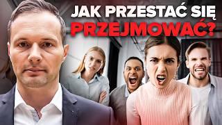 Przejmujesz Się Opinią Innych? PEWNOŚĆ SIEBIE!