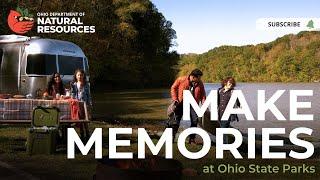 Make Memories at Ohio State Parks