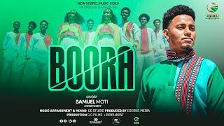 SAMUEL MOTI | BOORA | EGEREE MEDIA