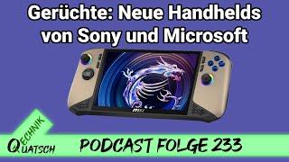 TQ233: zukünftige Handhelds von Sony und Microsoft, Leak: MSI Claw 8 AI+, Teaser: Intel Arc B580