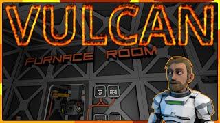 Stationeers - Vulcan - Brutal Start - Project Hot_Ape - Episode 14 - Engrossed In The Furnace Room