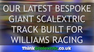 Our Latest Bespoke GIANT Scalextric Track Built for Williams F1 Racing (inc Slot Car Rally Stage)