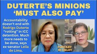 Leila de Lima: Duterte Minions Must Also Pay