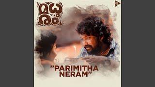 Parimitha Neram (From "Madhuram")