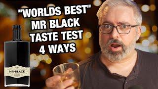 "WORLDS BEST"? Coffee Liqueur, MR BLACK, Taste Tested 4 Ways