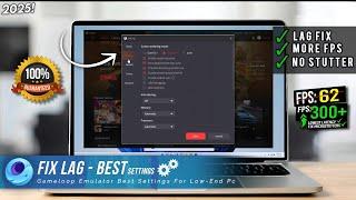 Gameloop Best Settings For Low End Pc/Laptop 2025 | Gameloop Emulator Boost Performance