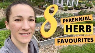 8 FAVOURITE Perennial Herbs for my Zone 6 Garden 🪴Talking extra fast because it’s FREEZING out…