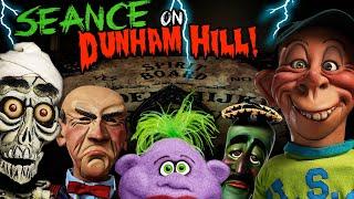 Seance on Dunham Hill | Happy Halloween! | JEFF DUNHAM