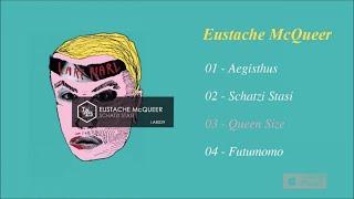 Eustache McQueer meets Erzatz - #3 - Queen Size