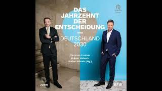 [German] - Das Jahrzehnt der Entscheidung. Deutschland 2030 by Verlag Herder