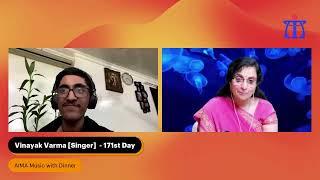 AIMA Music with Dinner - 171st Day - Vinayak Varma