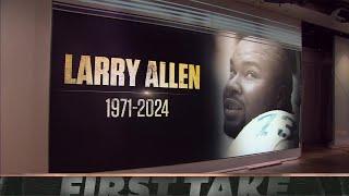 Stephen A., Shannon Sharpe & Booger McFarland remember Larry Allen | First Take