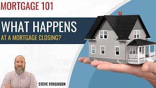 What Happens at Closing? | Mortgage Closing Process Explained Step-by-Step!