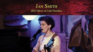 Jan Smith | 2025 Show at Cafe Paradiso