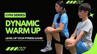 Gym Series Dynamic Warmup For Athletes