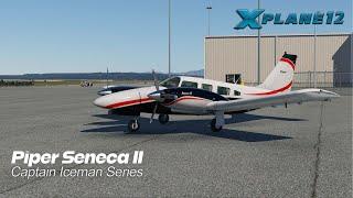 CIS Piper Seneca II  for X-Plane 12 | First Look Review