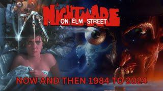 A Nightmare on Elm Street, NOW AND THEN 1984 TO 2024