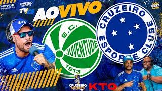  JUVENTUDE X CRUZEIRO | 38ª RODADA BRASILEIRO | JORNADA ESPORTIVA KTO CRUZEIRO SPORTS | AO VIVO