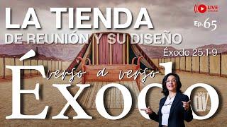 [#65] ️ INSTRUCCIONES Divinas: Construyendo el Tabernáculo según EL DISEÑO Éxodo 25:1-9