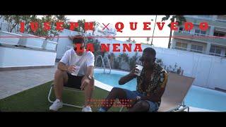 Juseph X Quevedo I LA NENA (Video Oficial)