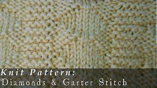 Diamonds & Garter Stitch { Knit }