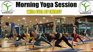 FULL OF ENERGY | Morning Yoga Session | Yoga With Sandeep | Vietnam