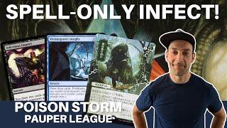 CRAZY FUN INFECTION SPELLS! MTG Pauper Poison Storm is an absolute BLAST to play!