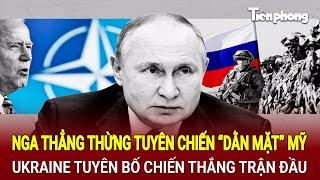 Toàn cảnh thế giới 20/11: Nga thẳng thừng tuyên chiến “dằn mặt” Mỹ, Ukraine chiến thắng trận đầu