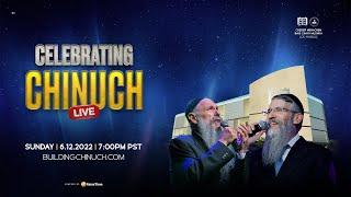 LIVE: Superstars MBD and Avraham Fried - Cheder Menachem - Chinuch UP - 6/12/22 7:00 PM PST