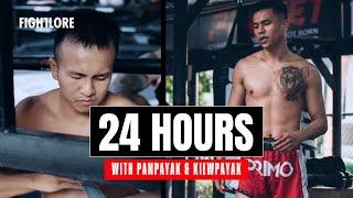 24 Hours with: Panpayak & Kiewpayak ft Leo I Fightlore Official