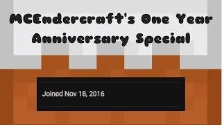 MCEndercraft's One Year Anniversary Special