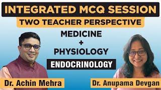 Two Teacher Perspective | Physiology + Medicine | Dr. Anupama Devgan , Dr. Achin Mehra