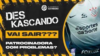 CORINTHIANS AGUARDA POSICIONAMENTO DA CASA DE APOSTAS! - Deskascando #72 | Alambrado Alvinegro