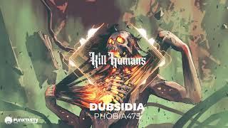 Dubsidia - Phobia715 (Original Mix)